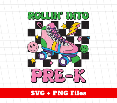 Rolling Into Pre K, Cute Roller Skaters, Back To School, Digital Files, Png Sublimation