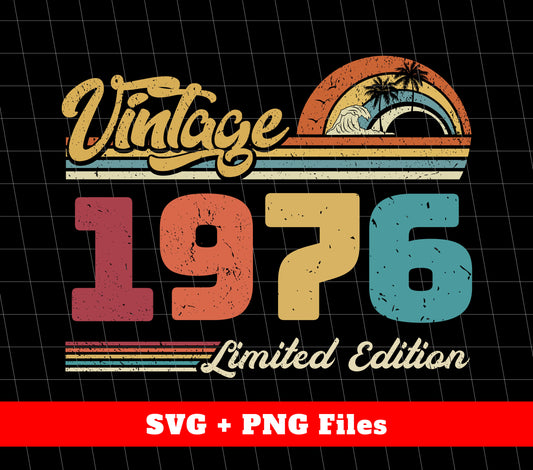 This limited edition vintage 1976 retro birthday design features high-quality digital files for PNG sublimation. Celebrate your special day with this unique and timeless design. Perfect for those looking to add a touch of nostalgia to their birthday celebrations. Don't miss out on owning a piece of history with this 1976 limited edition design.