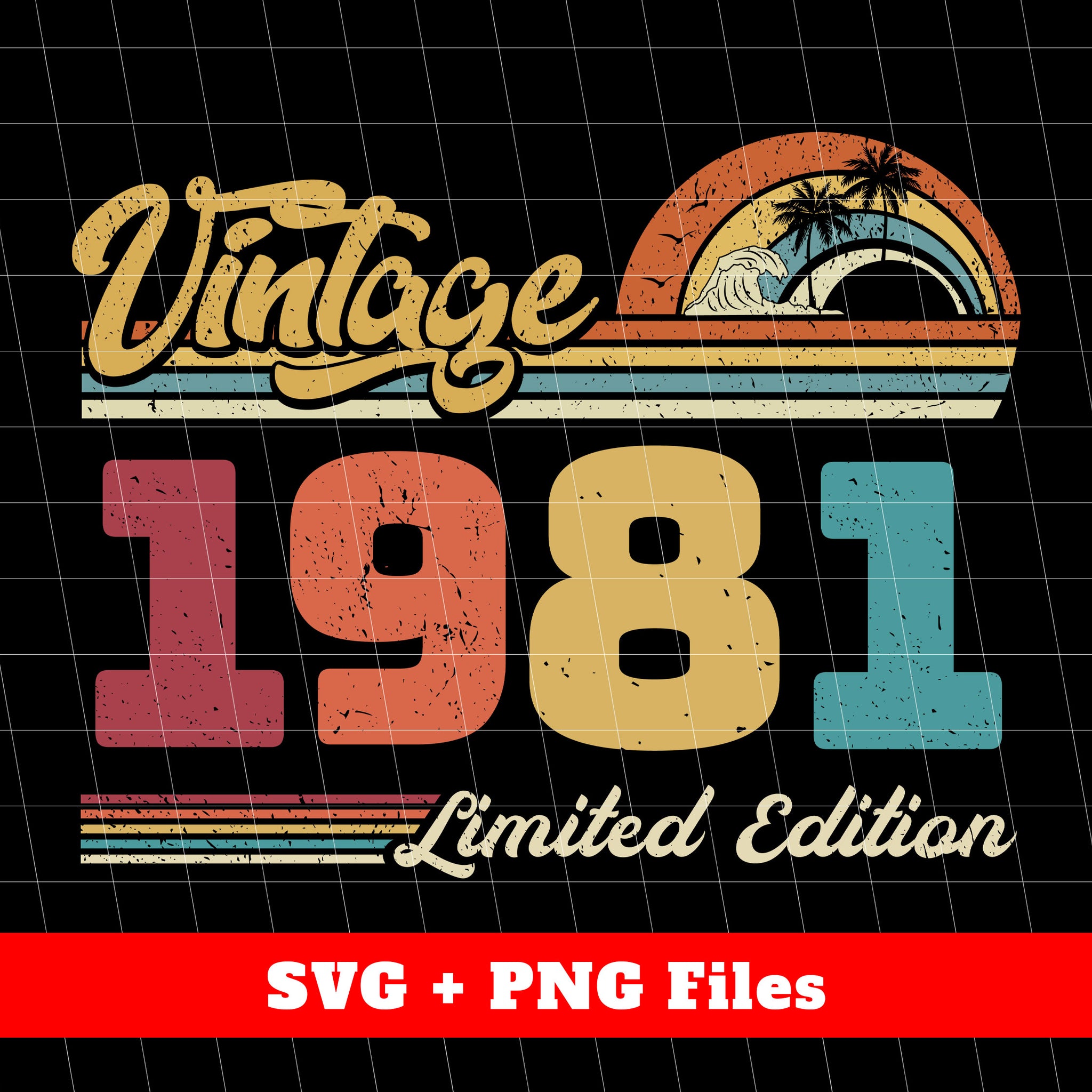 Vintage 1981, Retro 1981 Birthday, 1981 Limited Edition, Digital Files ...