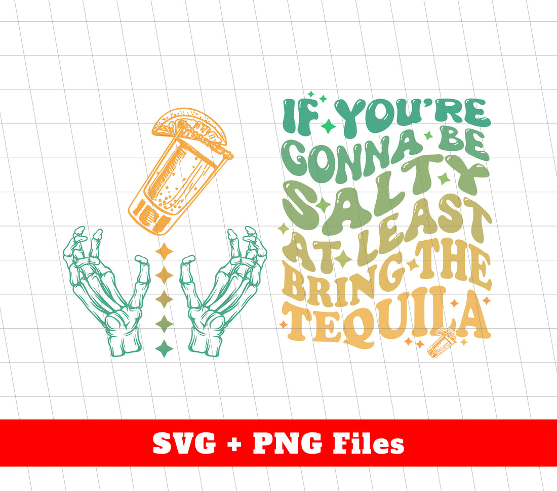 Get ready to spice up your digital designs with the "If You Are Gonna Be Salty At Least Bring The Tequila" PNG sublimation digital files. With this high-quality product, you can easily add a dash of humor to your creations while catching your audience's attention. Perfect for adding a unique touch to your designs.