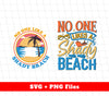 No One Likes A Shady Beach, Love Beach, Beach Vibes, Digital Files, Png Sublimation