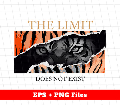 The Limit Does Not Exist, Tiger Pattern, Tiger Behind The Skin, Digital Files, Png Sublimation