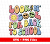 Looking Cool For Back To School, Groovy School, Digital Files, Png Sublimation