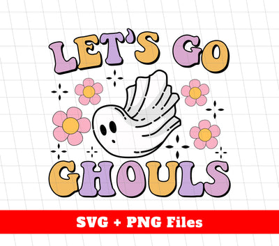 Let's Go Ghouls, Flying Boo, Cute Ghouls Halloween, Digital Files, Png Sublimation