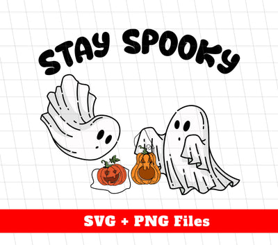 Stay Spooky, Cute Boo, Boo Hold Pumpkin Lantern, Digital Files, Png Sublimation