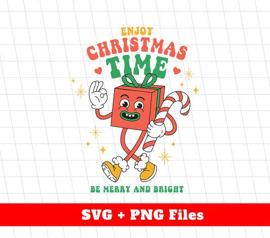 Enjoy Christmas Time, Be Merry And Bright, Groovy Gift, Digital Files, Png Sublimation