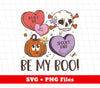 Be My Boo, Hunt My Heart, Got Ghouls, Spooky Babe, Digital Files, Png Sublimation