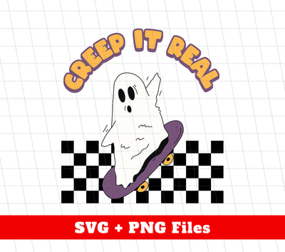 Creep It Real, Groovy Boo, Boo With Skateboard, Digital Files, Png Sublimation