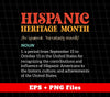 Hispanic Heritage Month, Hispanic Meaning, Digital Files, Png Sublimation