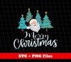 Merry Christmas, Funny Christmas, Christmas Tree, Trendy Christmas, Svg Files, Png Sublimation