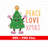 Peace Love Xmas, Merry Christmas, Funny Xmas Tree, Trendy Christmas, Png Sublimation