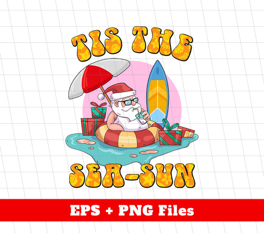 Tis The Sea-Sun, This The Season, Santa Relax On The Seaside, Trendy Christmas, Png Sublimation