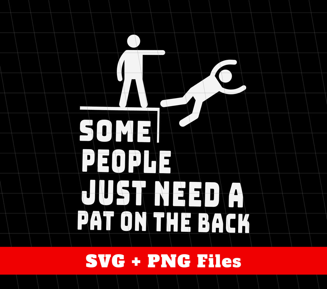 This png sublimation design is perfect for showing appreciation and encouragement towards others. "Some People Just Need A Pat On The Back, I Pat You" reminds us to recognize and support those who may need a little extra boost. Share positivity with this design.