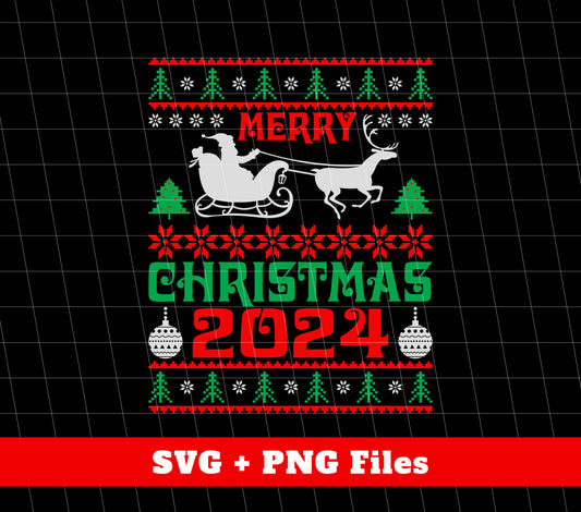 Merry Xmas, Happy New Year, Happy 2024, Christmas Display Style, Png Sublimation