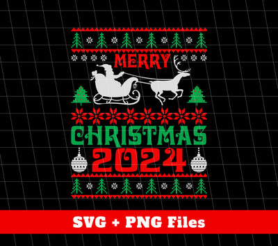 Merry Xmas, Happy New Year, Happy 2024, Christmas Display Style, Png Sublimation