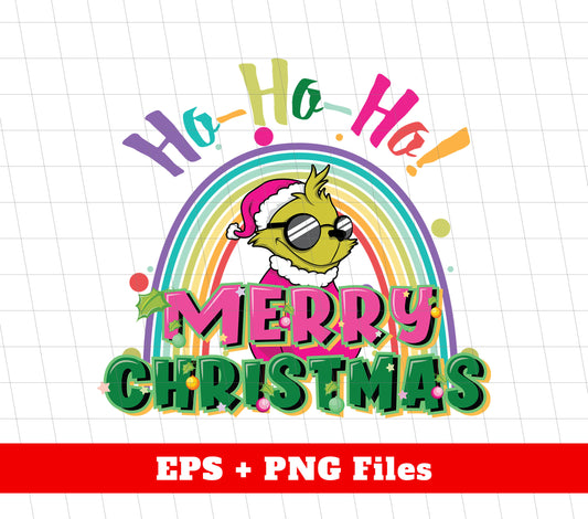 Ho Ho Ho, Grinch Christmas, Rainbow Christmas, Digital Files, Png Sublimation