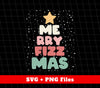 Merry Fizz Mas, Merry Christmas Tree, Cute Fizz Mas, Love Arbonne, Digital Files, Png Sublimation