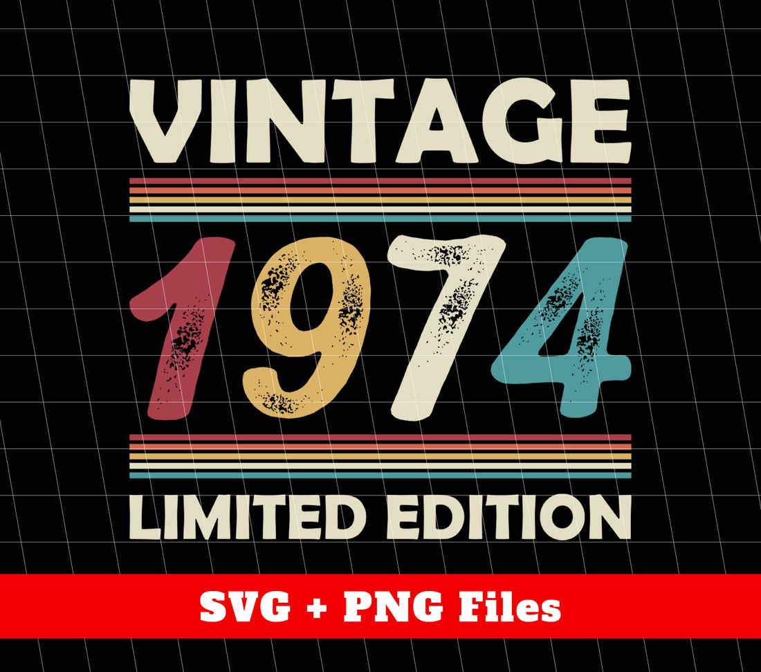 Vintage Birthday, 1974 Birthday, Retro 1974, Retro Birthday, Digital Files, Png Sublimation