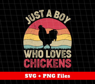 Just A Boy Who Loves Chickens, Retro Chicken Lover, Digital Files, Png Sublimation