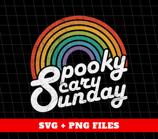 Spooky, Scary, Sunday, Rainbow Spooky, Retro Scary, Digital Files, Png Sublimation