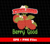 Feeling Berry Good, Feel Very Good, Cute Berry, Digital Files, Png Sublimation