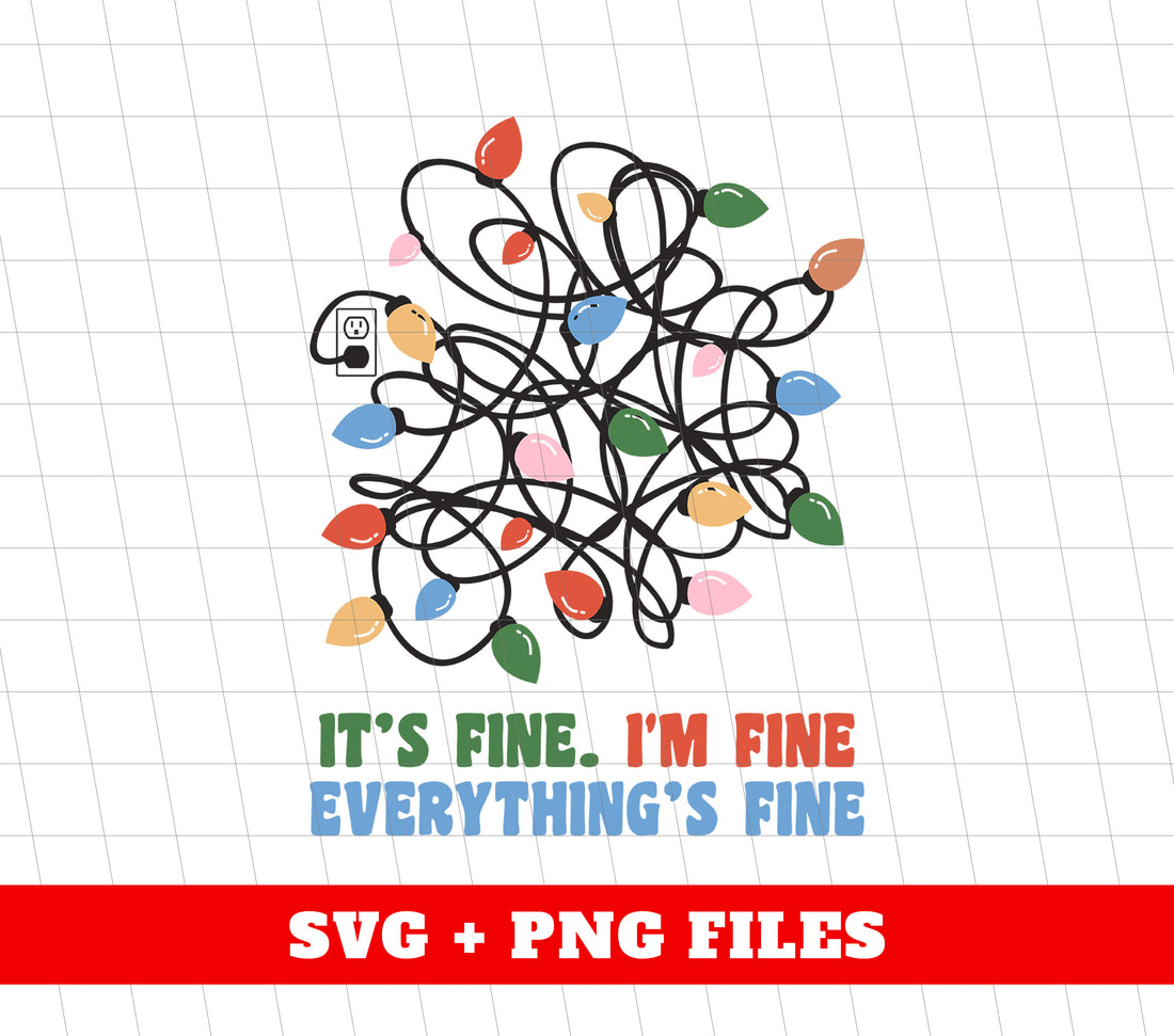 Introducing the ultimate holiday shirt - I'm Fine, It's Fine, Everything's Fine, Messy Xmas Light Line, Png Sublimation. This festive shirt features a unique design that perfectly captures the chaos and fun of the holiday season. Made with high-quality materials, it's a must-have for any Christmas enthusiast.