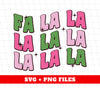 Fa La La, Christmas Sing, Christmas Song, Fa La La Xmas, Png Sublimation