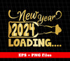 Happy New Year 2024, Loading 2024, Golden Style, Png Sublimation