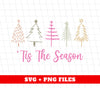 This The Season, Christmas Season, Christmas Tree Lineart, Trendy Christmas, Png Sublimation