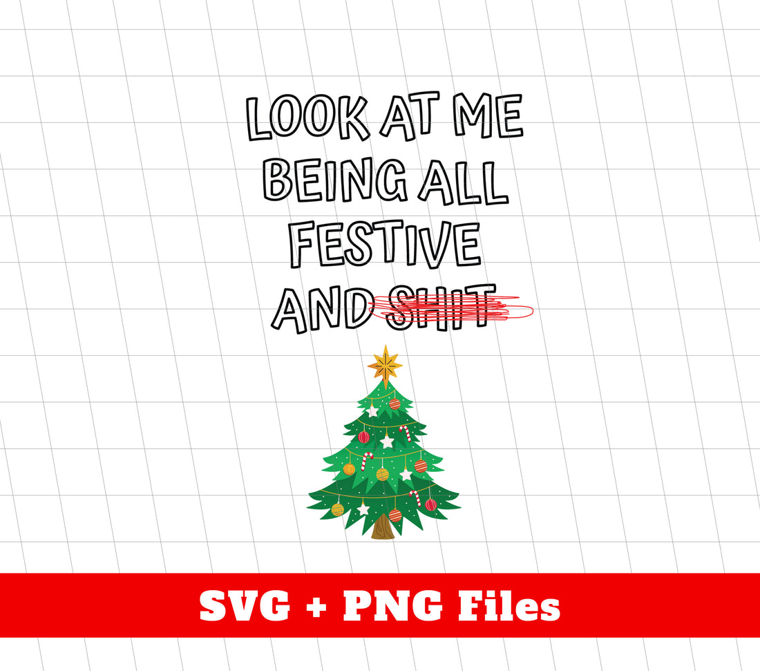 Add a touch of trendy festive cheer to your holiday celebrations with our Look At Me, Being All Festive And Shit Christmas Tree. This trendy Christmas decoration is made from high-quality Png Sublimation material, ensuring long-lasting use. Join in on the fun and make a statement this holiday season.