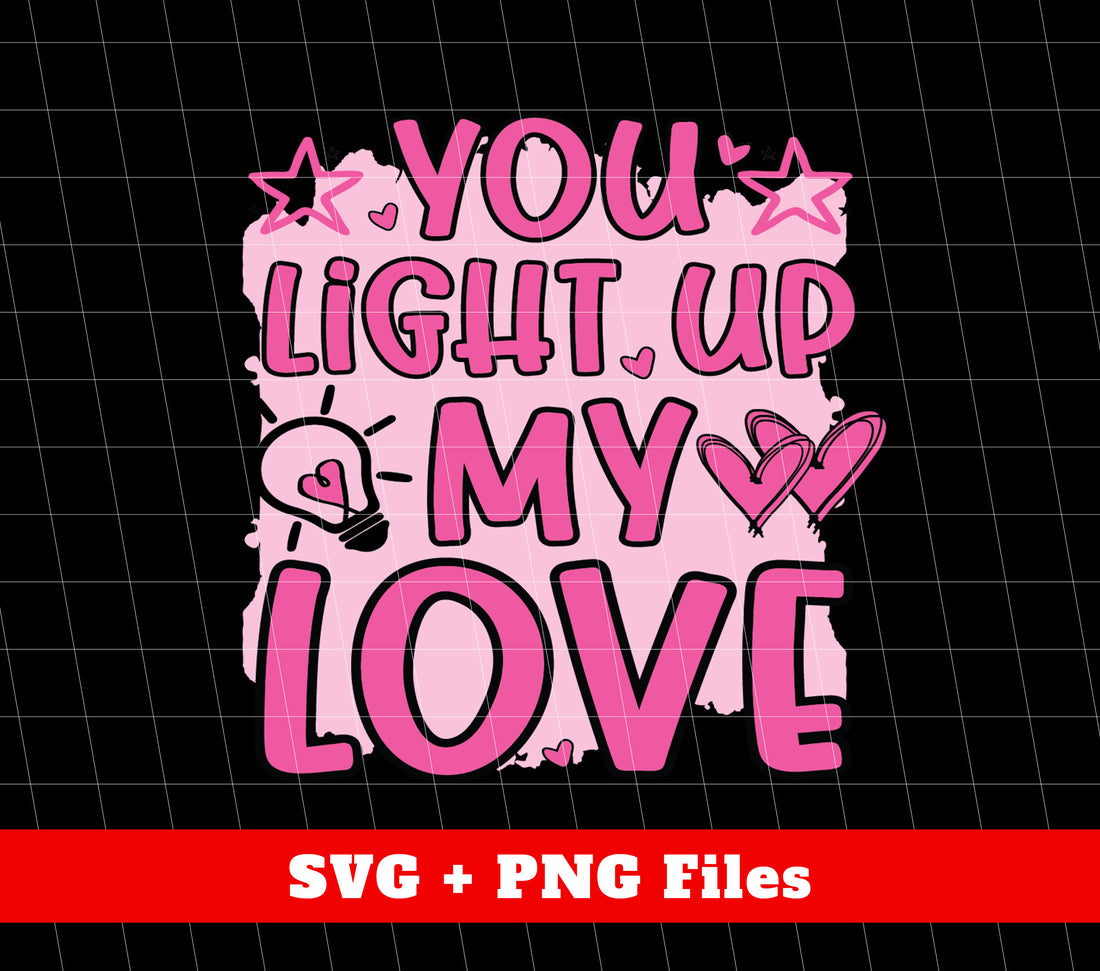 Illuminate your love with our You Light Up My Love Valentine's Day collection. With trendy and stylish designs in pink, our Png Sublimation products are the perfect way to express your affection. Show your Valentine the love they deserve with our Valentine Love and Pink Valentine items.