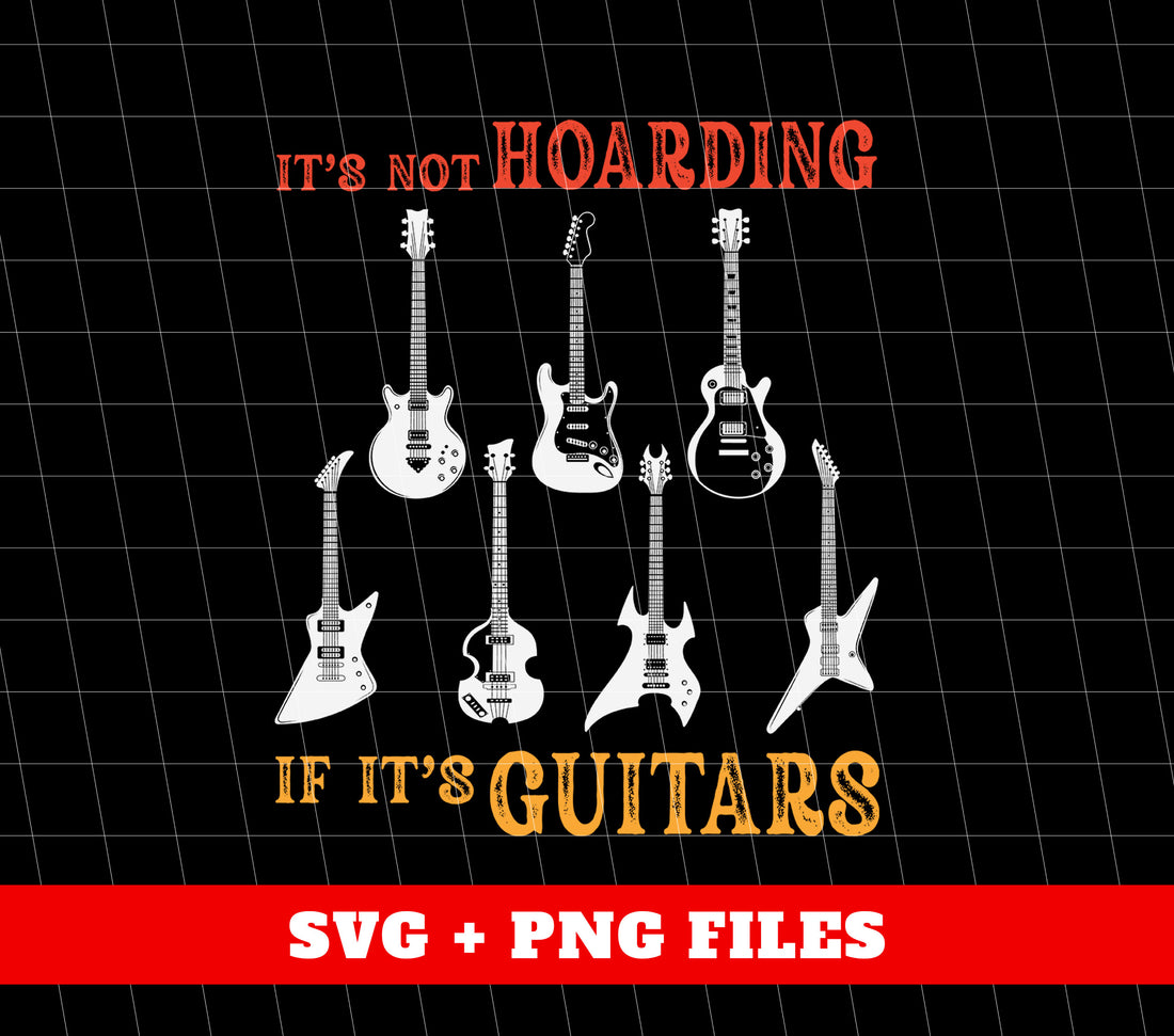 As a product expert, I confidently present "It's Not Hoarding, If It's Guitars" - the perfect gift for guitar enthusiasts. This digital file set includes PNG sublimation to showcase your love for guitars. With no limit on guitars, no judgment, and no clutter, hoarding has never been so acceptable!