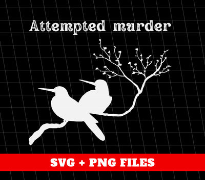 Attempted Murder, Couple Birds, Love Birds Silhouette, Digital Files, Png Sublimation