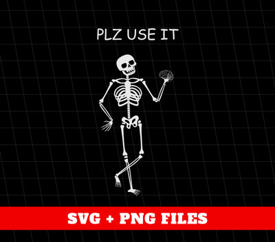 Please Use It, Use Your Brain Please, Be Brainstorm, Digital Files, Png Sublimation