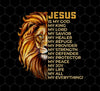 Christian Quotes Jesus Is My Everything, Lion Jesus, Love Christ, Png Printable, Digital File