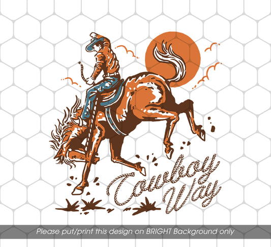 Cowboy Way, Life Is A Rodeo, On My Way, Live Like A Cowboy, Png For Shirts, Png Sublimation