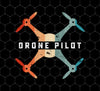 Drone Pilot Race, Aerial Video Operator, Quadcopter Flying Lover, Png For Shirts, Png Sublimation