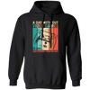 A Day Without Video Games Is Like, Just Kidding, I Have No Idea Pullover Hoodie