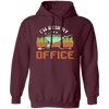 Garden Lover, Gardener Spring, Gardening Gift, I Will Be In My Office Pullover Hoodie