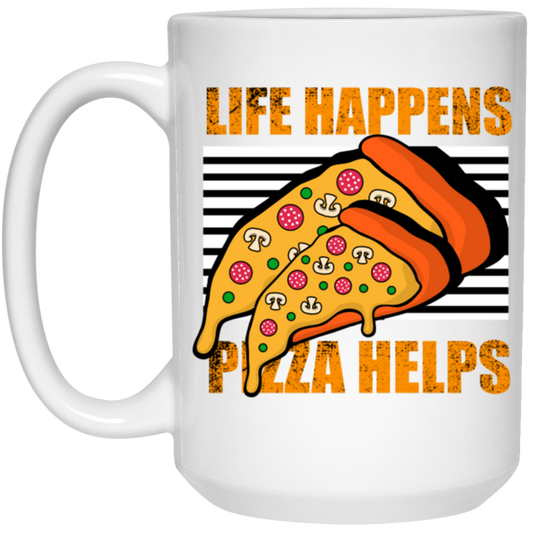 Life Happens, Pizza Helps, Fast Food Lover, Pizza Love Gift, Retro Pizza White Mug