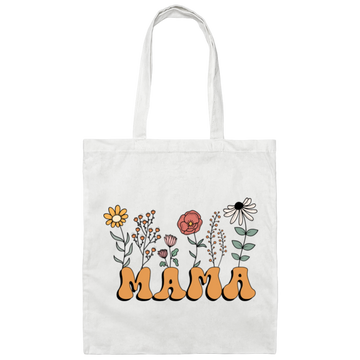Unique Mother's Day Gift, Mama Flowers Gift, Best Gift Idea For Mom Canvas Tote Bag