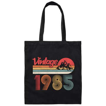 Born In 1985 Vintage 1985 Birthday Gift Canvas Tote Bag