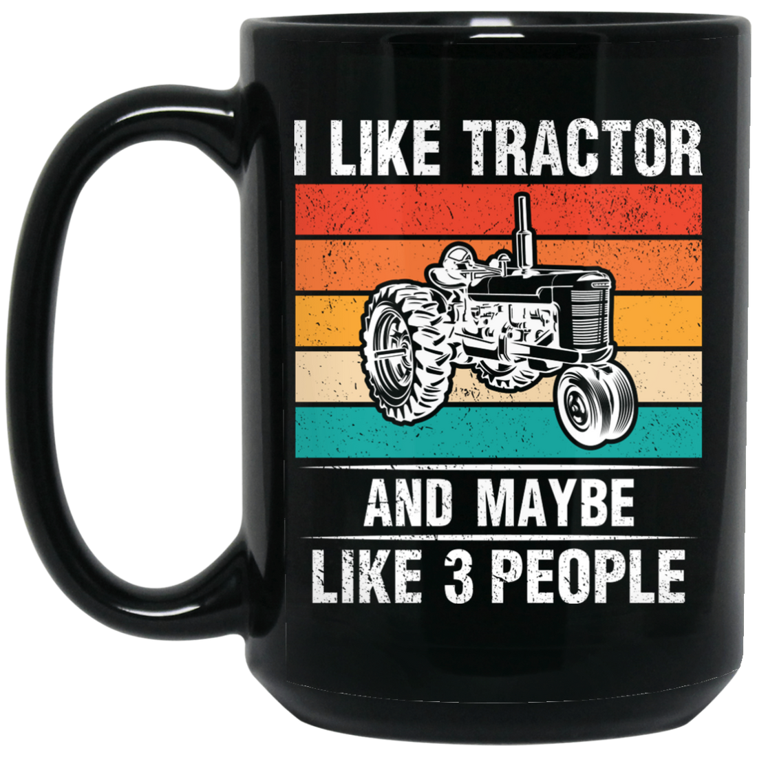 I Like Tractor And Maybe 3 People, Retro Tractor, Three Some Black Mug