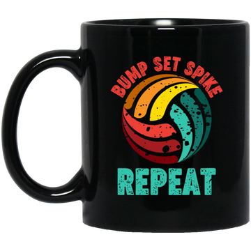 Bump Set Spike Repeat, Love Volleyball, Volleyball Team Black Mug
