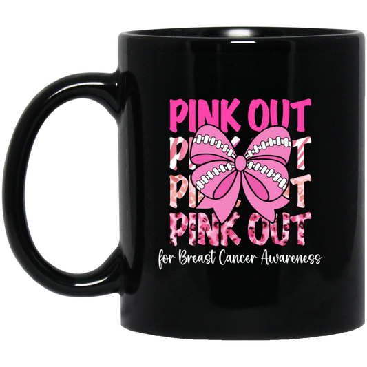 Pink Out For Breast Cancer Awareness, Tackle Cancer, Breast Cancer Awareness Black Mug