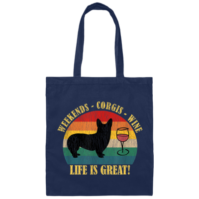 Retro Dog Weekends Wine Lovers Retro Life Is Great Canvas Tote Bag