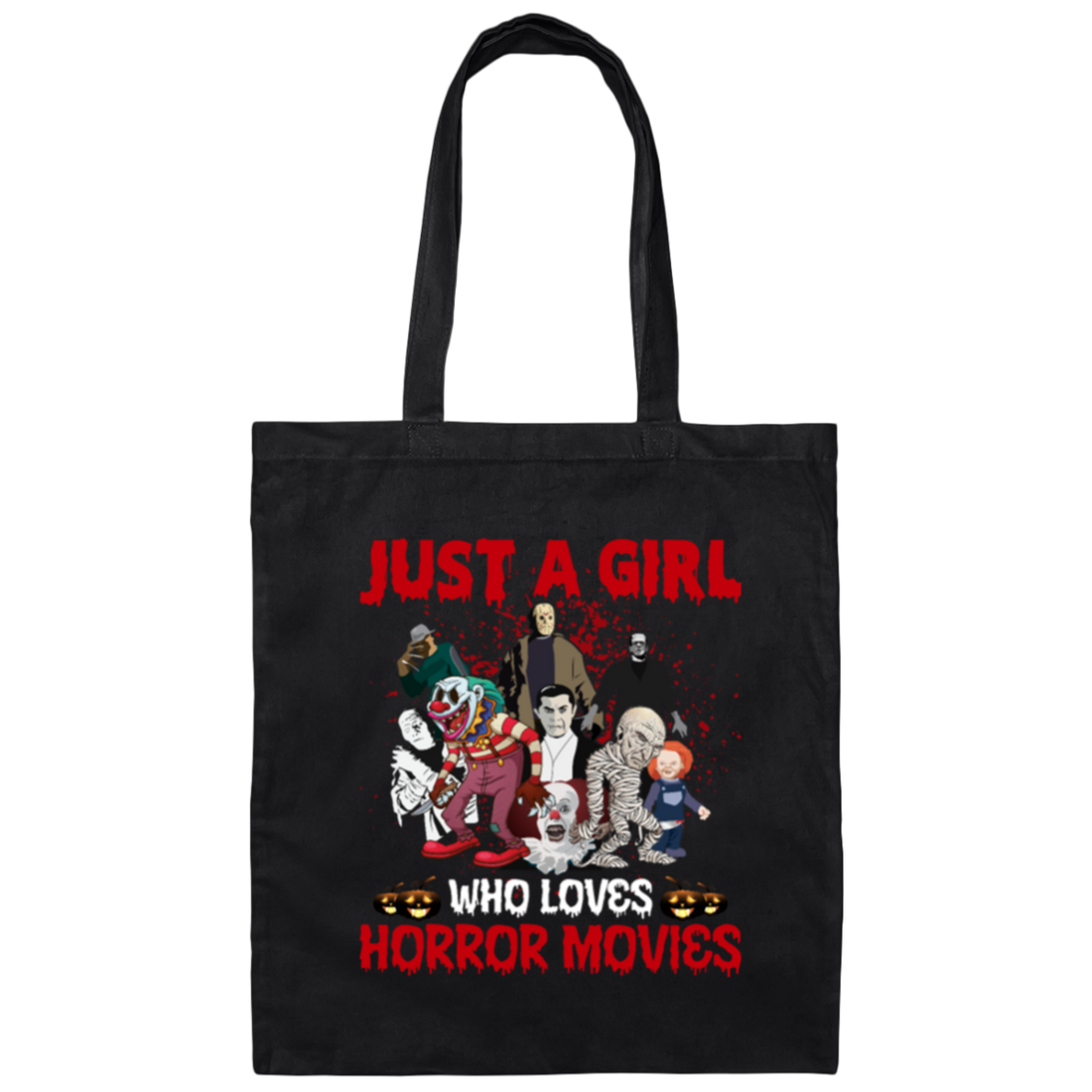 Just A Girl Who Loves Horror Movies, Funny Halloween Canvas Tote Bag