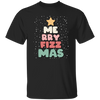 Merry Fizz Mas, Merry Christmas Tree, Cute Fizz Mas, Love Arbonne, Merry Christmas, Trendy Christmas Unisex T-Shirt