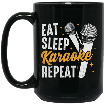 Love To Karaoke, Eat Sleep Karaoke Repeat, Best Of Karaoke Black Mug