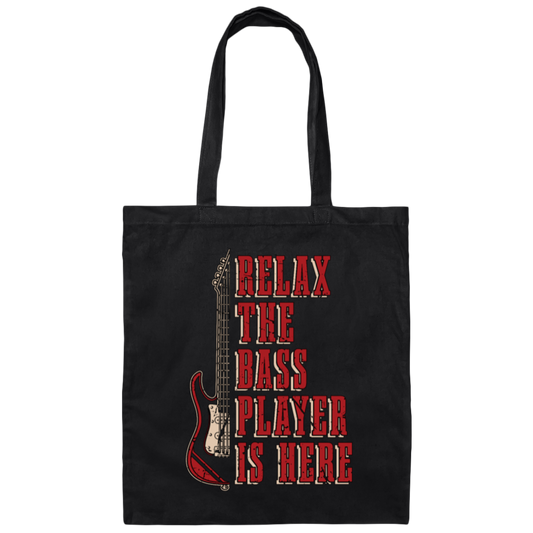 Love Guitar Bass, Relax The Bass Player Is Here, Retro Music Canvas Tote Bag